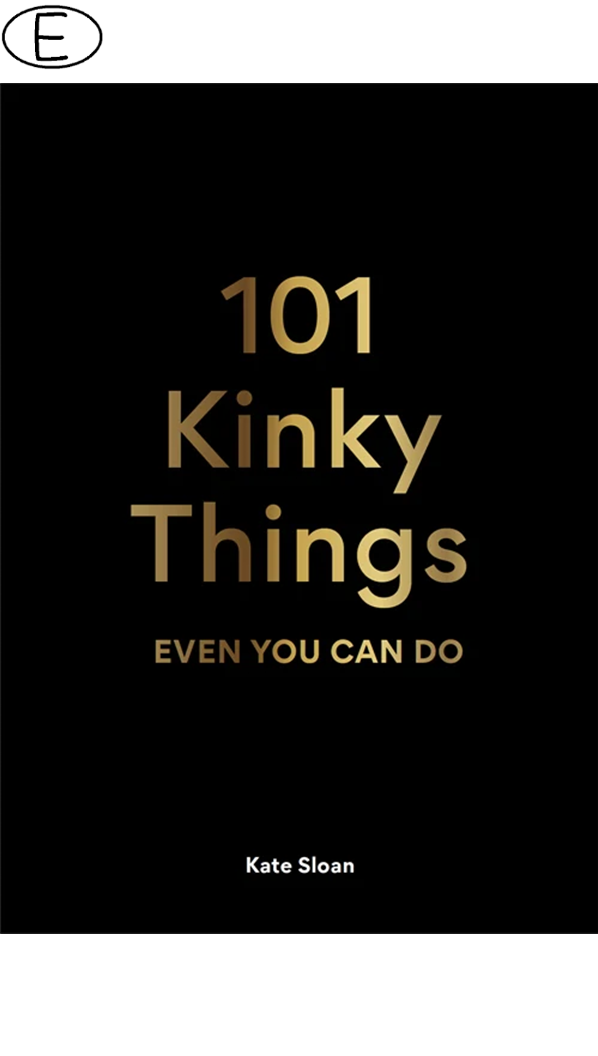 (Bild für) 101 Kinky Things Even You Can Do - zum Schließen ins Bild klicken